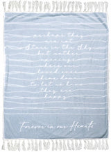 Forever in our hearts sympathy throw blanket